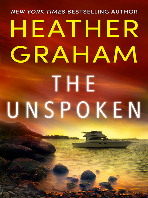 Title details for The Unspoken by Heather Graham - Available